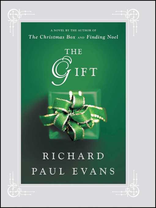 Title details for The Gift by Richard Paul Evans - Wait list